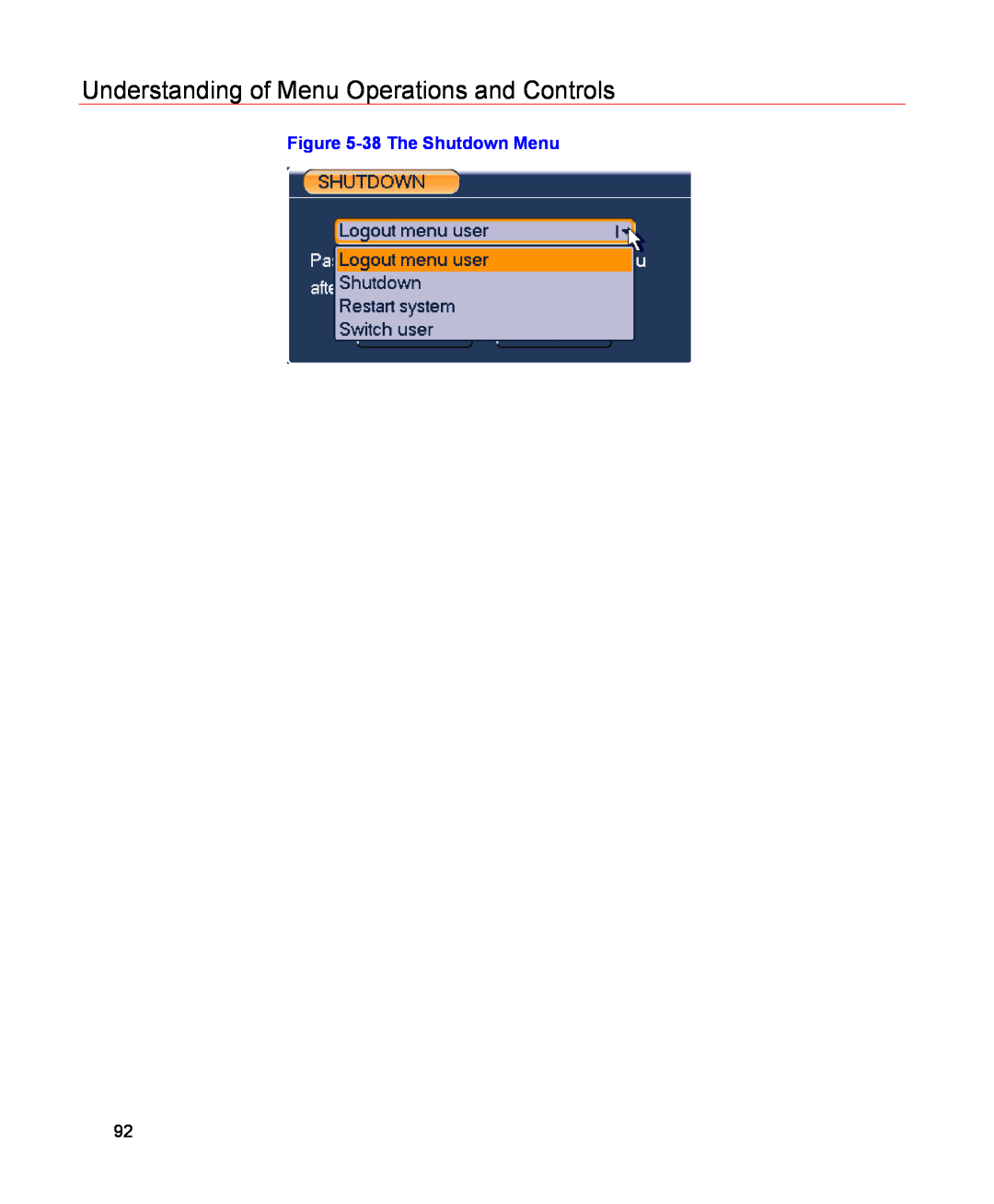 Honeywell HSVR-04, HSVR-16 user manual Understanding of Menu Operations and Controls, 38 The Shutdown Menu 