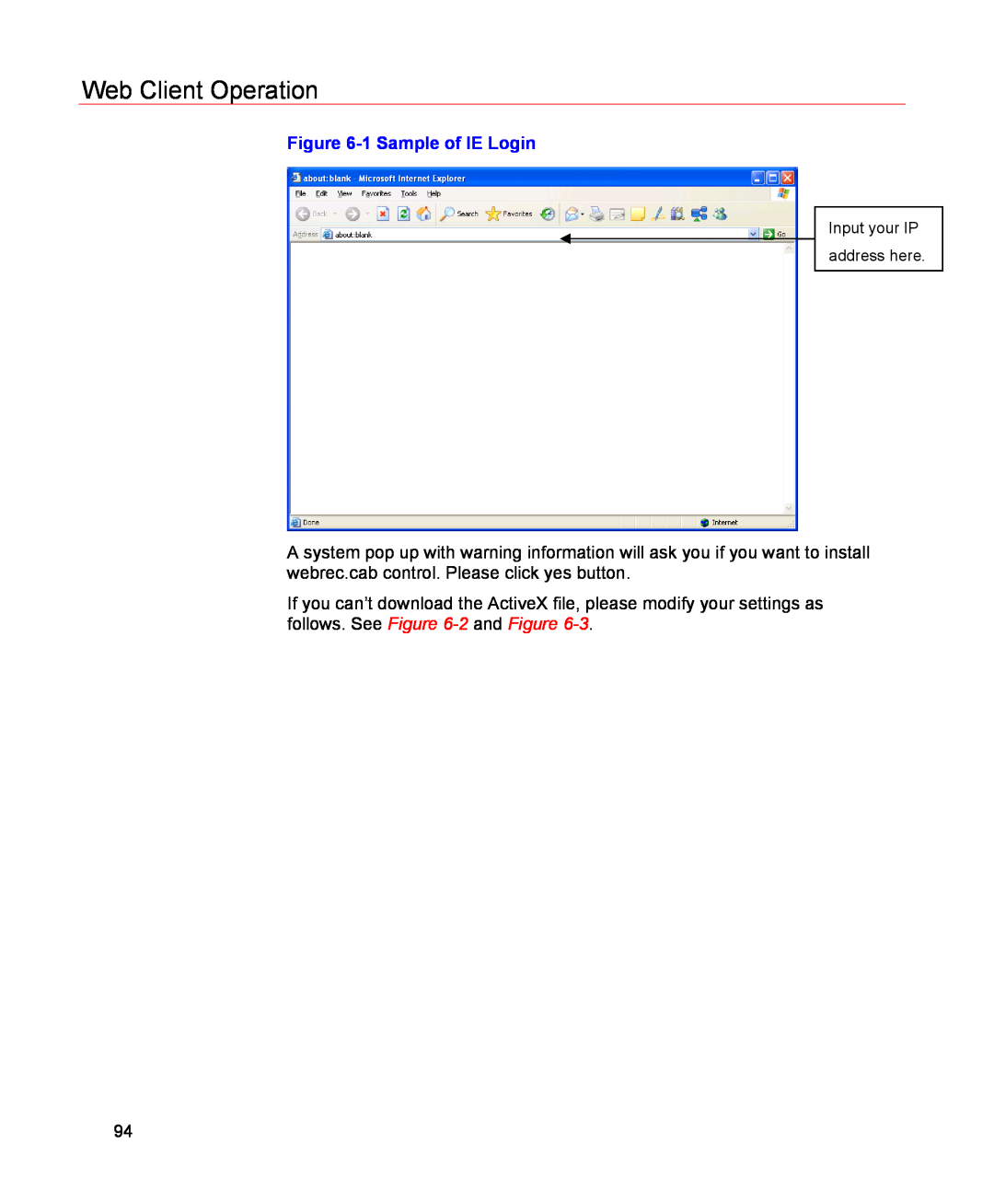 Honeywell HSVR-04, HSVR-16 user manual Web Client Operation, 1 Sample of IE Login 