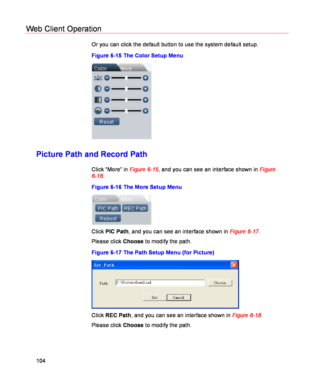 Honeywell HSVR-04 Picture Path and Record Path, Web Client Operation, 15 The Color Setup Menu, 16 The More Setup Menu 