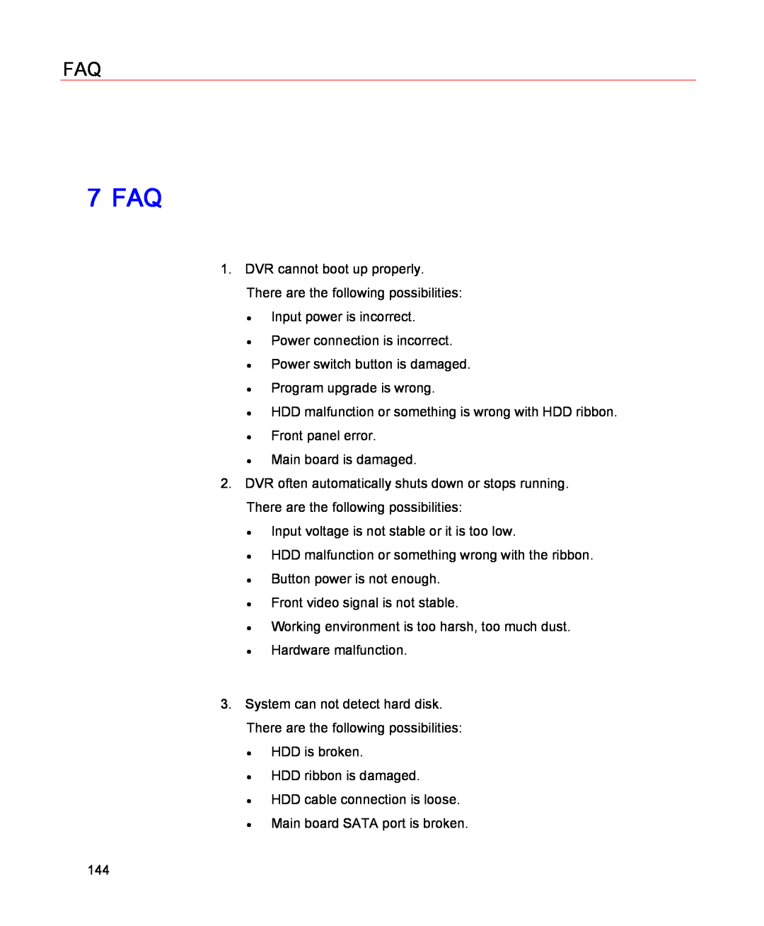 Honeywell HSVR-04, HSVR-16 user manual 7 FAQ 