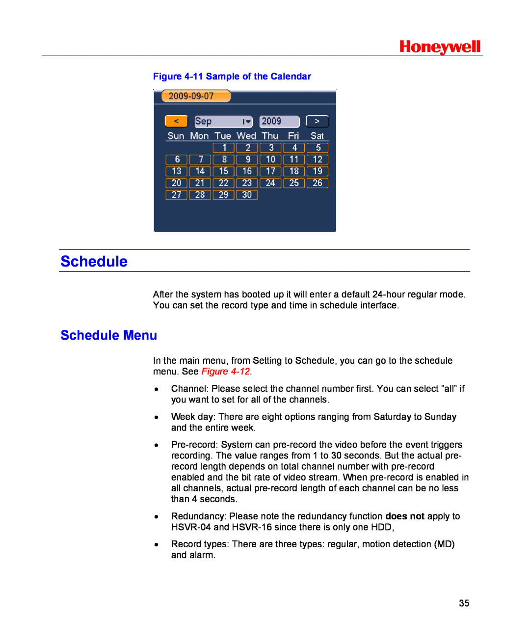 Honeywell HSVR-16, HSVR-04 user manual Schedule Menu, Honeywell, 11 Sample of the Calendar 