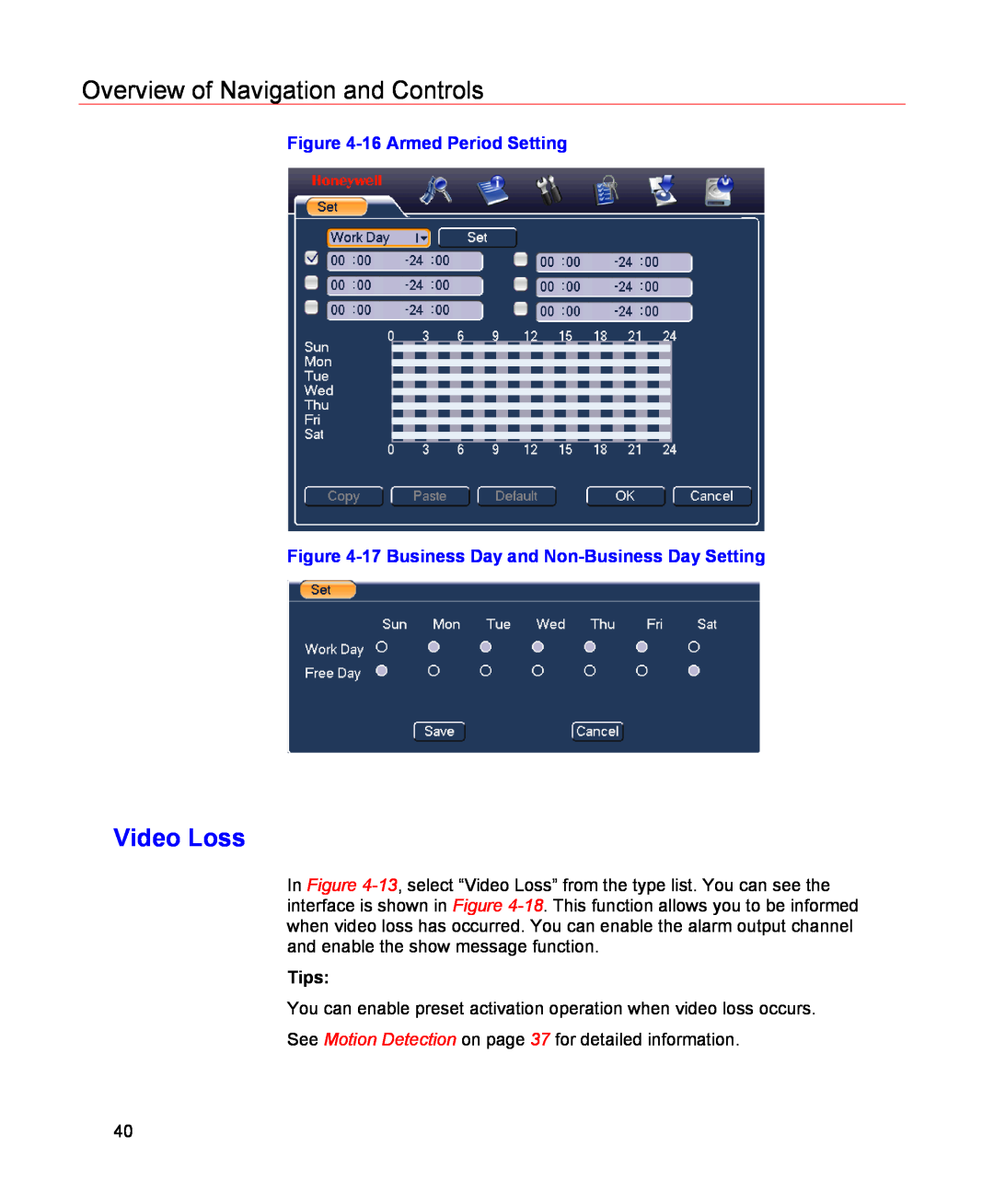 Honeywell HSVR-04, HSVR-16 user manual Video Loss, Overview of Navigation and Controls, 16 Armed Period Setting, Tips 