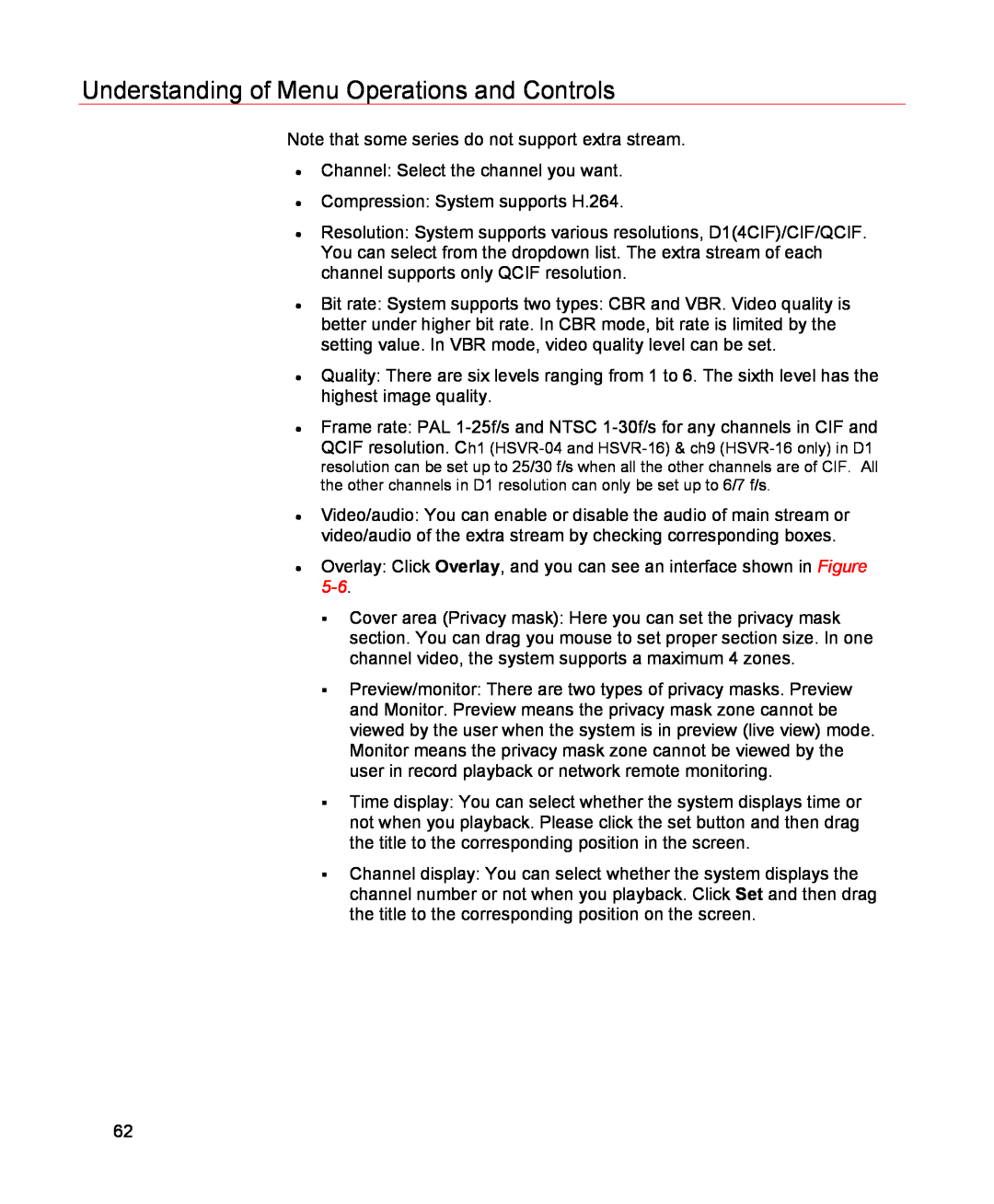 Honeywell HSVR-04 Understanding of Menu Operations and Controls, Note that some series do not support extra stream 