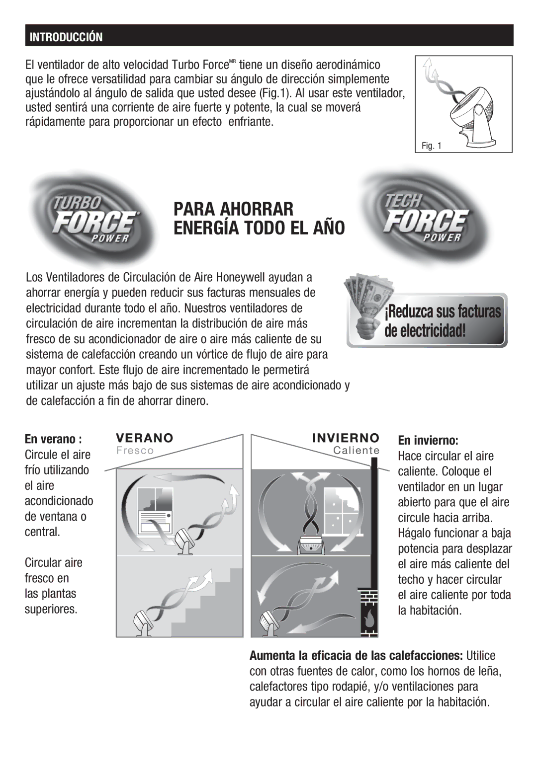 Honeywell HF910, HT908 owner manual En verano En invierno 