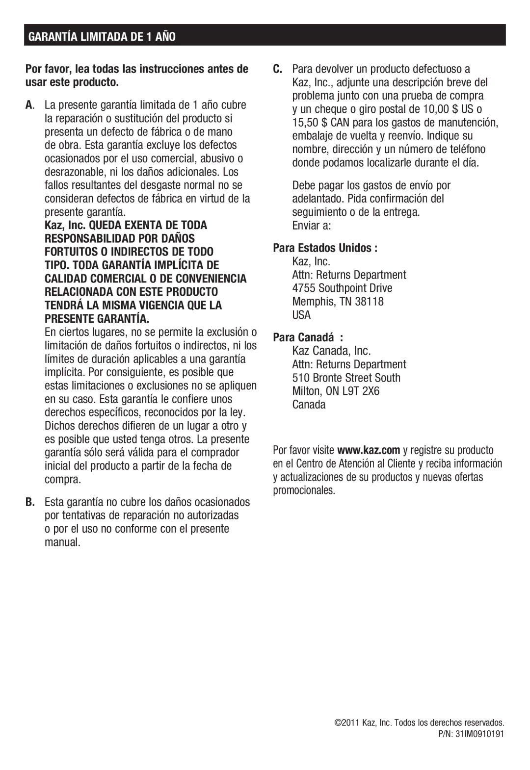 Honeywell HT908, HF910 owner manual Kaz Canada, Inc, Garantía Limitada DE 1 AÑO, Para Estados Unidos, Para Canadá 