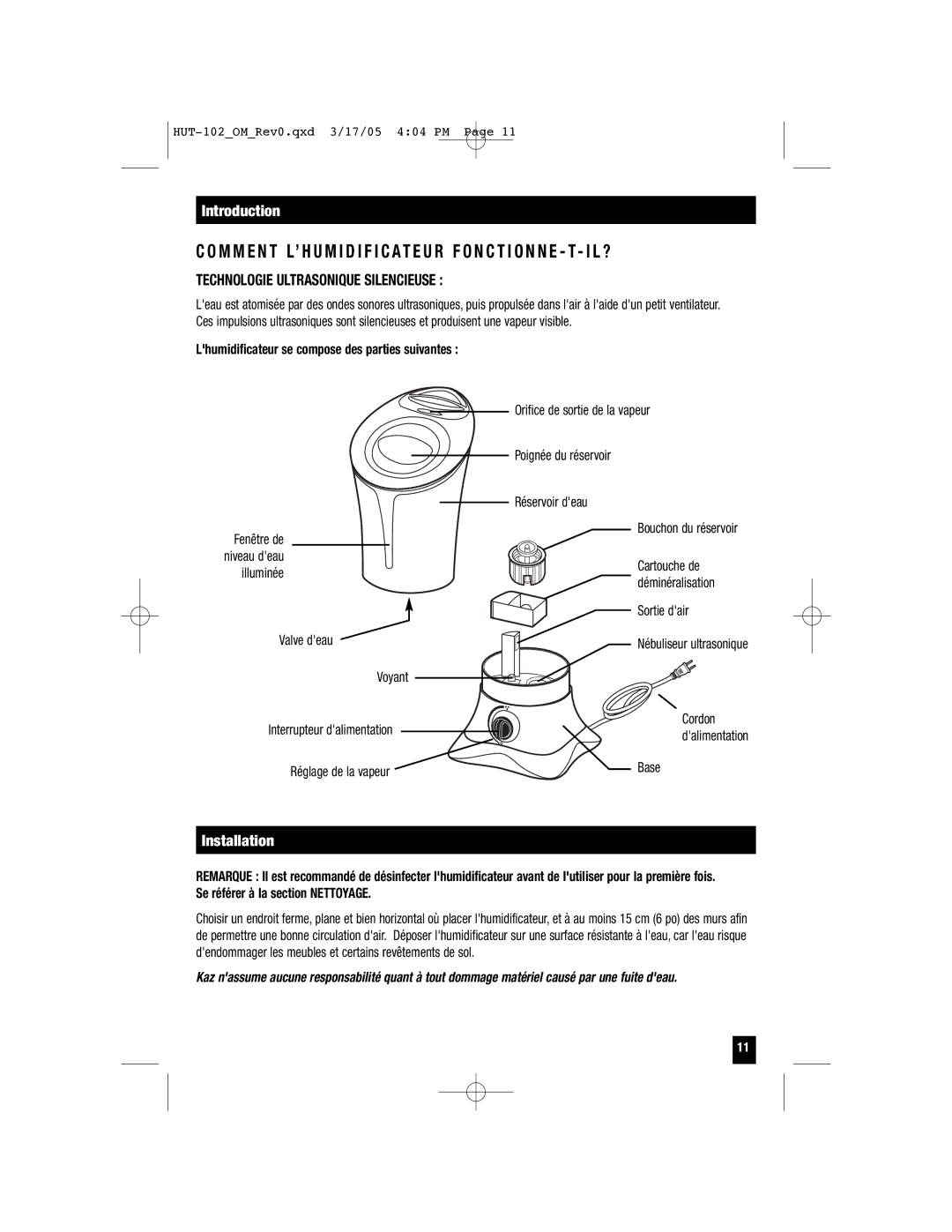 Honeywell HUT-102 important safety instructions Technologie Ultrasonique Silencieuse, Installation 