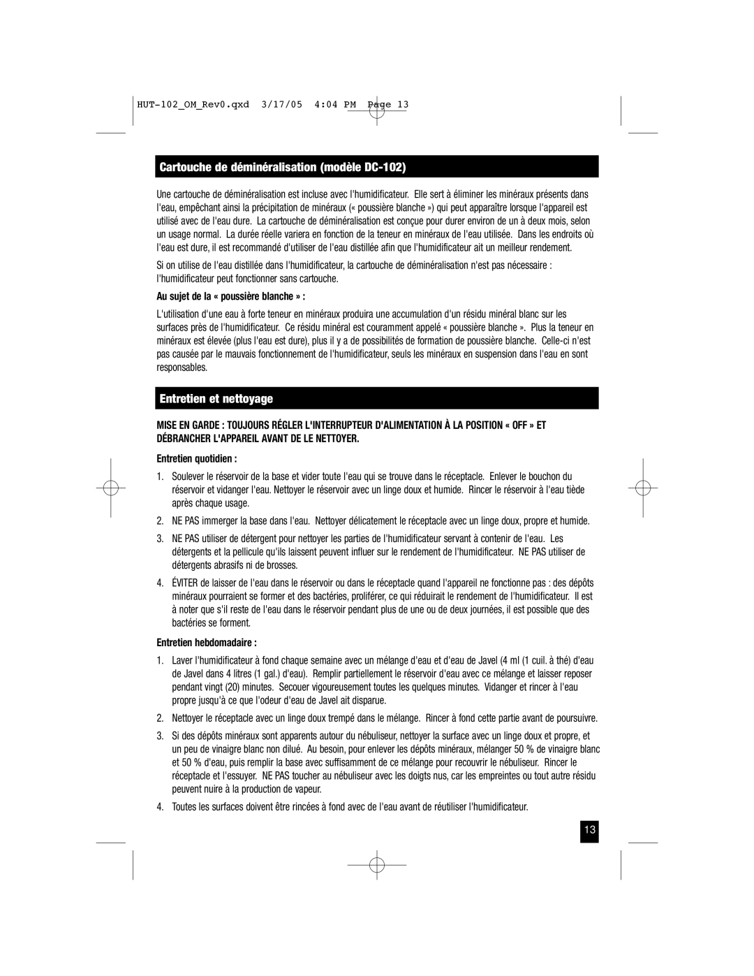 Honeywell HUT-102 Cartouche de déminéralisation modèle DC-102, Entretien et nettoyage, Entretien quotidien 