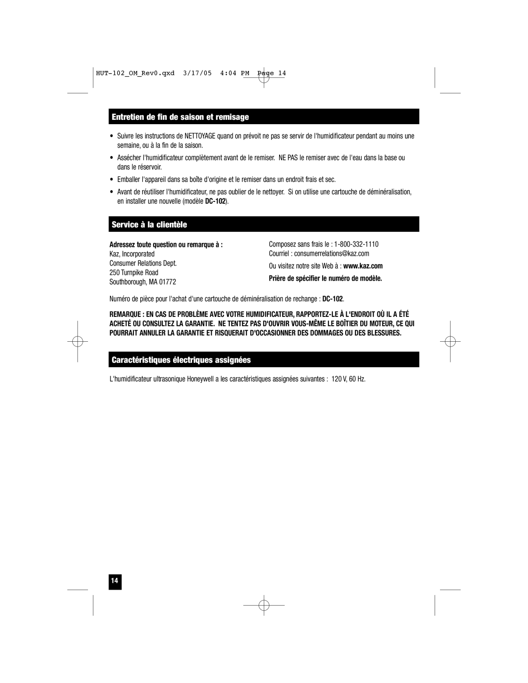 Honeywell HUT-102 Entretien de fin de saison et remisage, Service à la clientèle, Caractéristiques électriques assignées 