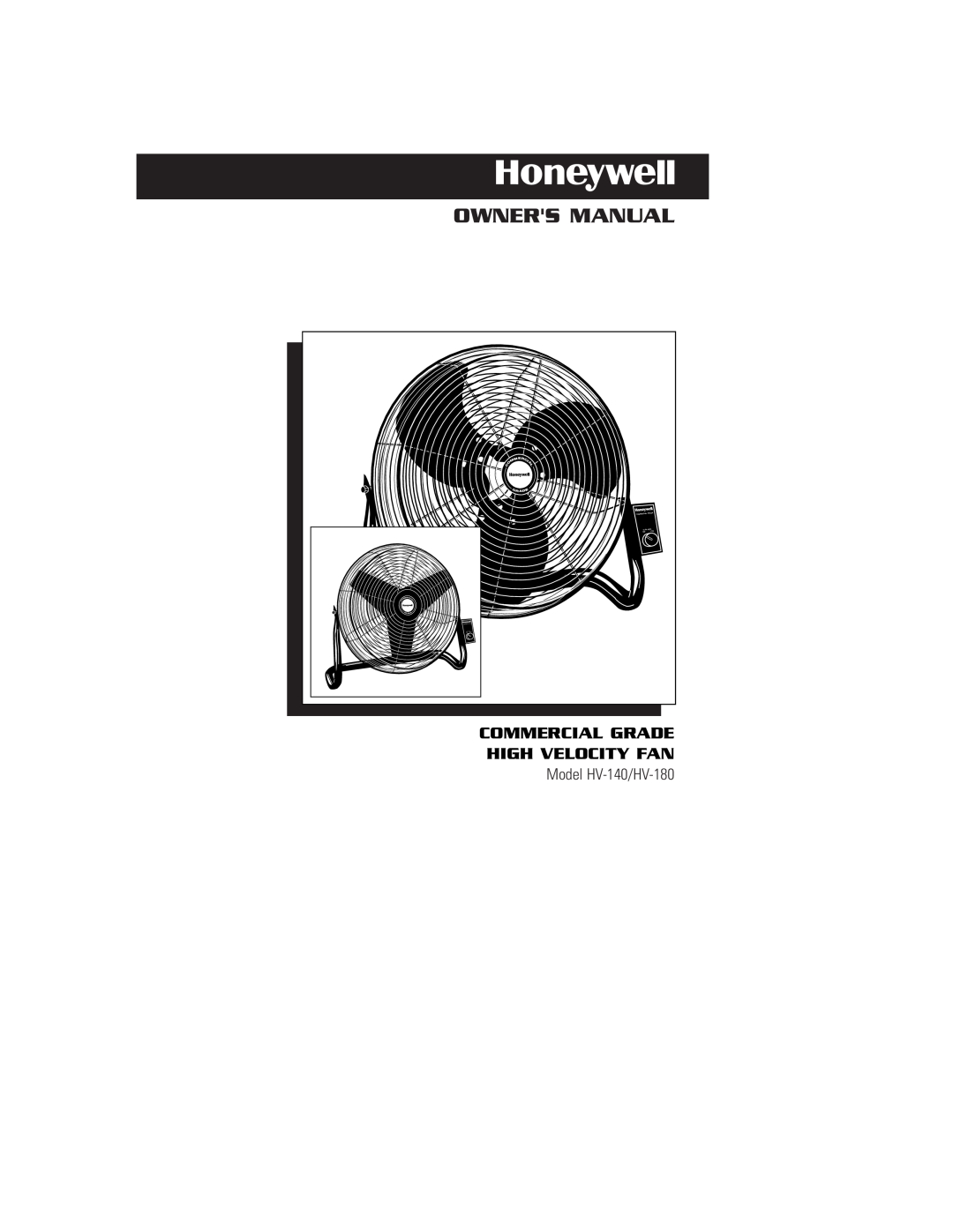 Honeywell HV180 owner manual Owners Manual, Commercial Grade High Velocity Fan, Model HV-140/HV-180, Gr Ad E, High Med 
