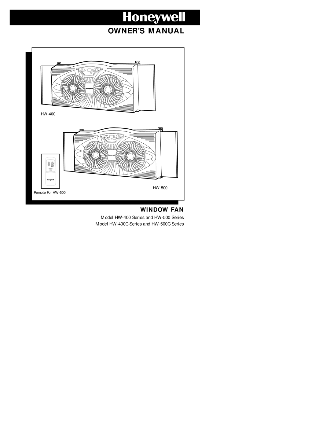 Honeywell HW-500 Series, HW-500C Series, HW-400C Series, HW-400 Series owner manual Window FAN 