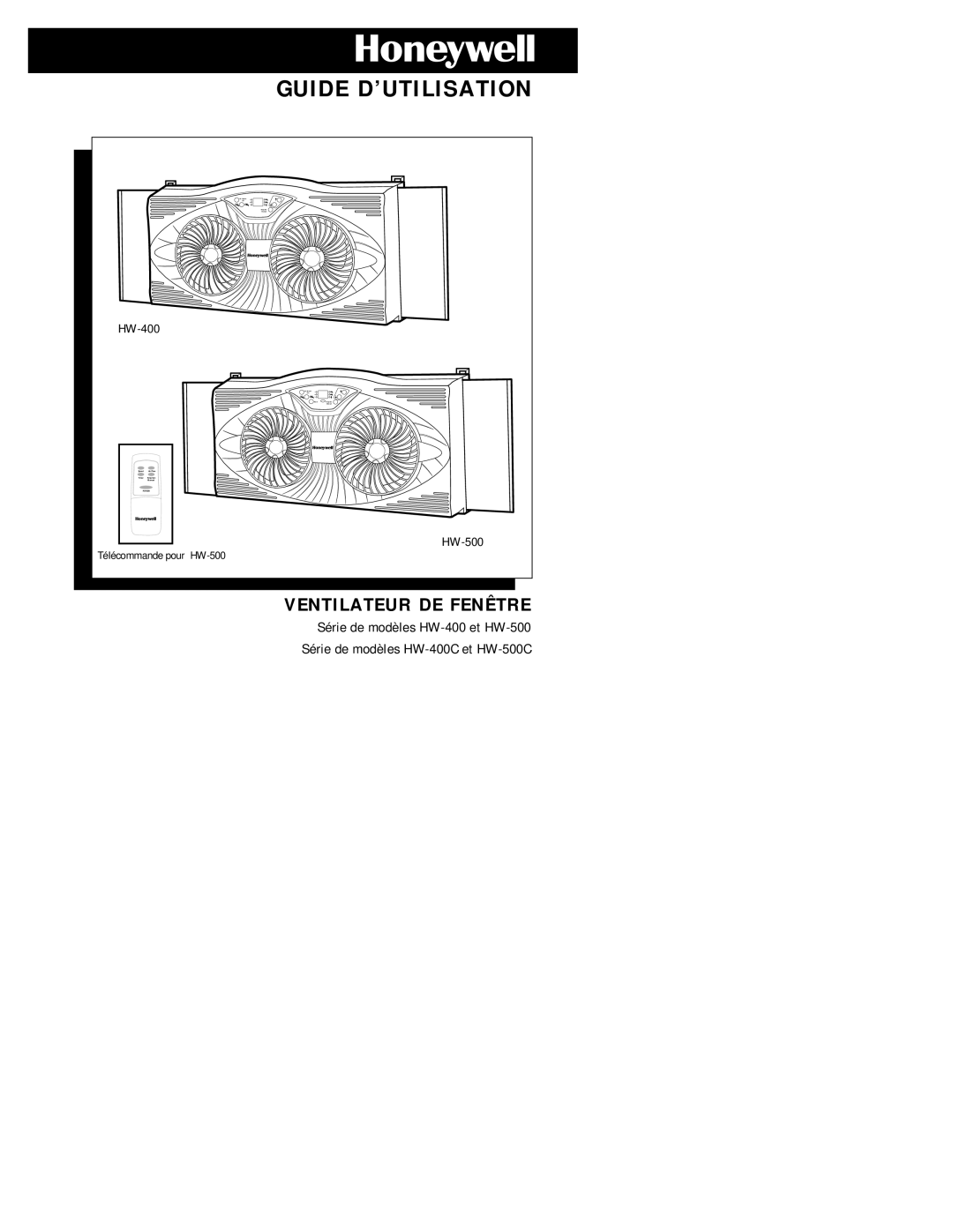 Honeywell HW-500C Series, HW-500 Series, HW-400C Series, HW-400 Series owner manual Guide D’UTILISATION 