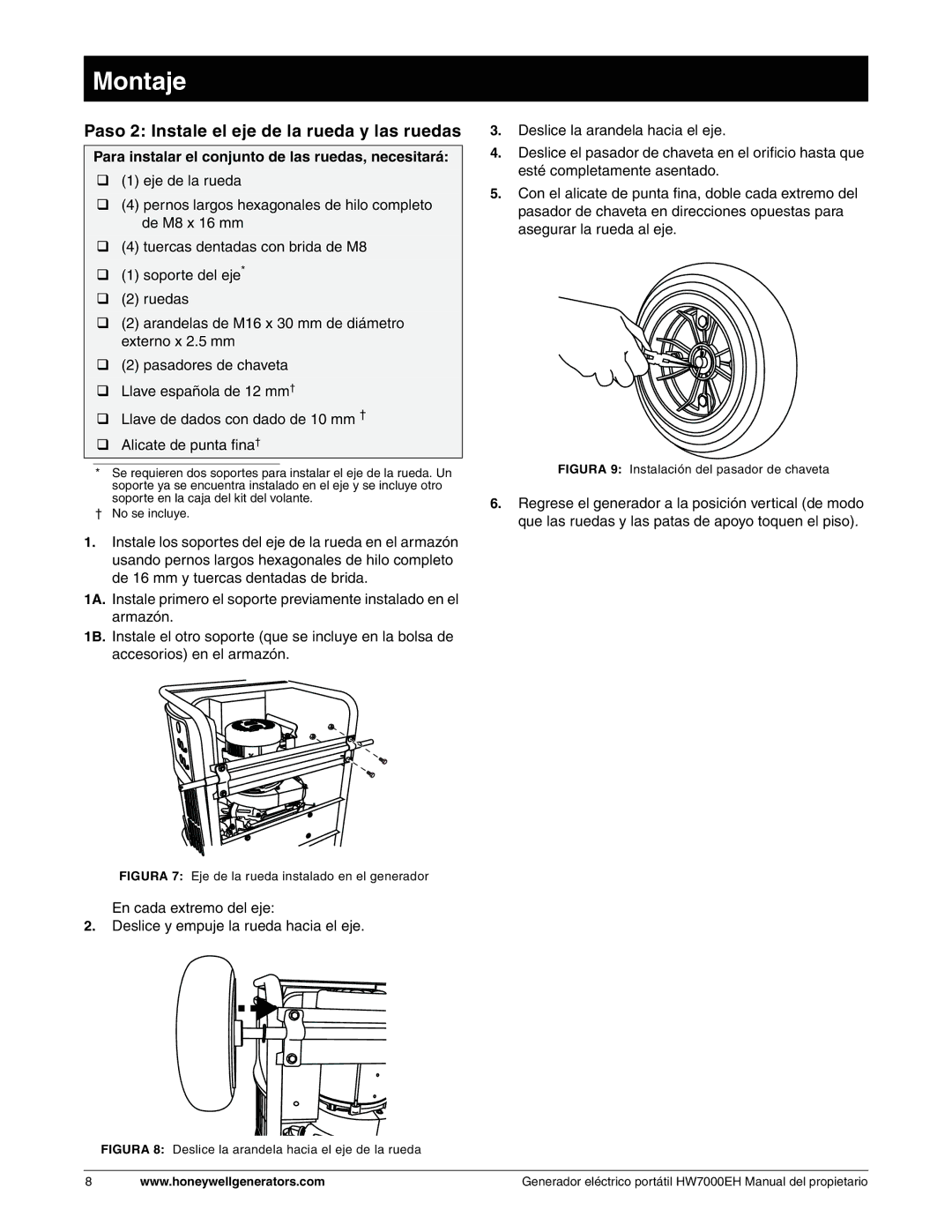 Honeywell HW7000EH Paso 2 Instale el eje de la rueda y las ruedas, Para instalar el conjunto de las ruedas, necesitará 