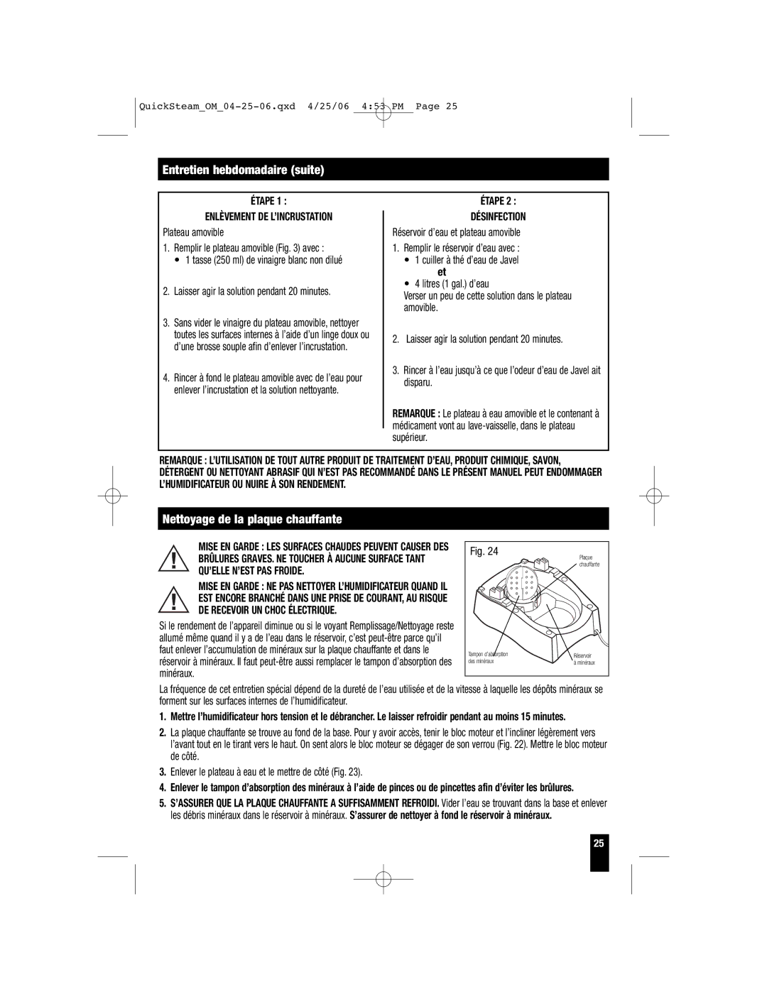 Honeywell HWM-335 Entretien hebdomadaire suite, Nettoyage de la plaque chauffante, Étape Enlèvement DE L’INCRUSTATION 