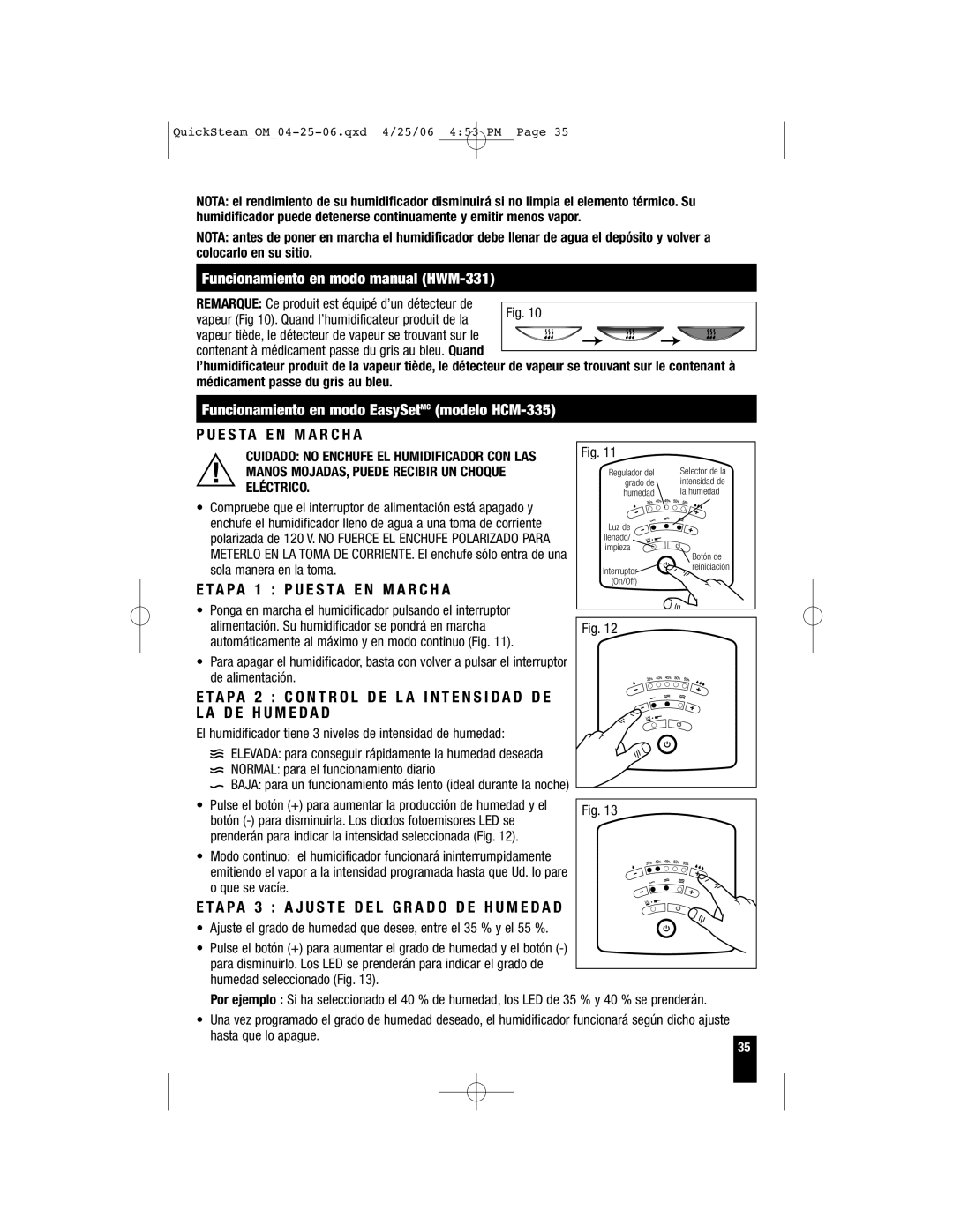 Honeywell HWM-450, HWM-335, HWM-330 Funcionamiento en modo manual HWM-331, A P a 1 P U E S T a E N M a R C H a 