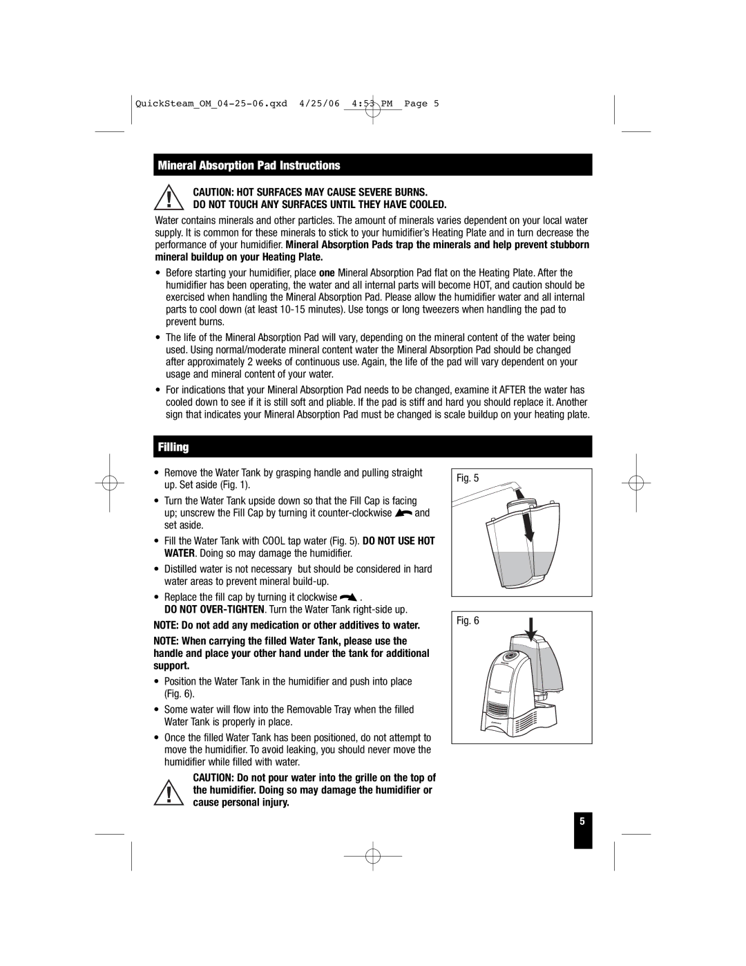 Honeywell HWM-335, HWM-450 Mineral Absorption Pad Instructions, Filling, Do not Touch ANY Surfaces Until They have Cooled 