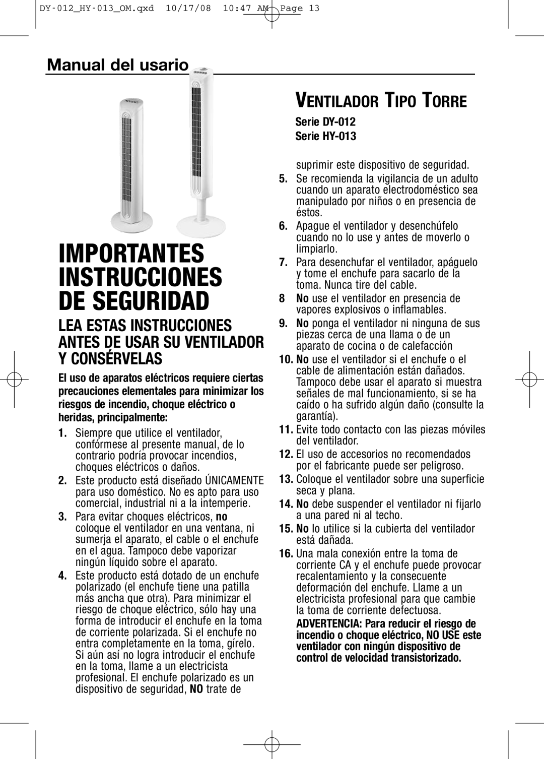 Honeywell HY013 important safety instructions Importantes Instrucciones DE Seguridad, Serie DY-012 Serie HY-013 