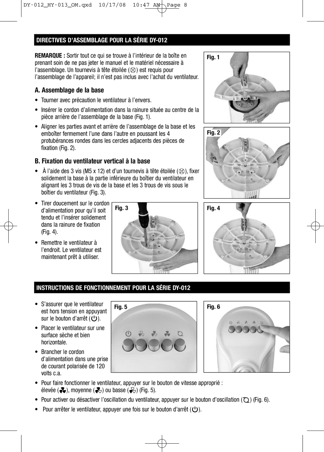 Honeywell HY013 important safety instructions Assemblage de la base, Fixation du ventilateur vertical à la base 