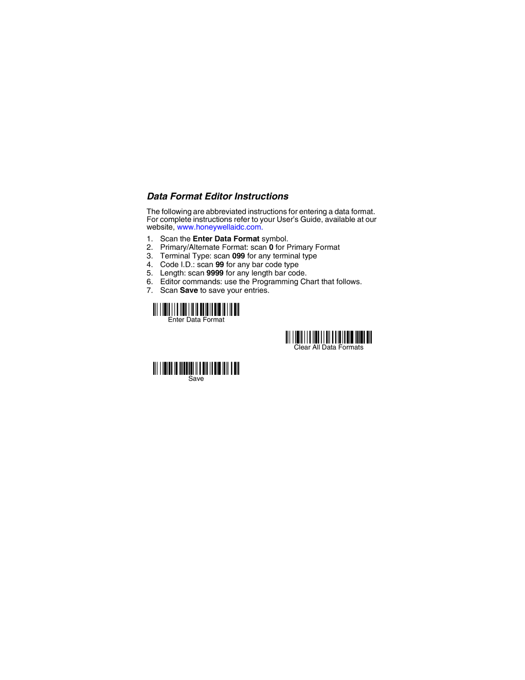 Honeywell Hyperion 1300 g quick start Data Format Editor Instructions, Scan the Enter Data Format symbol 