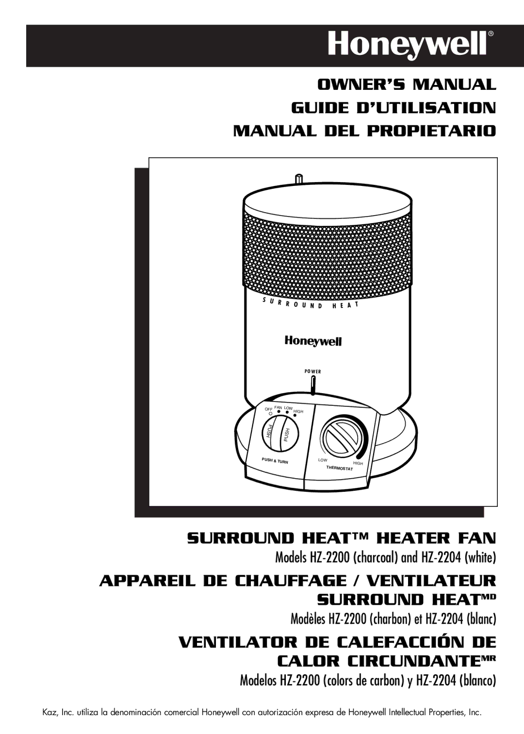 Honeywell HZ-2200, HZ-2204 owner manual Surround Heat Heater FAN 