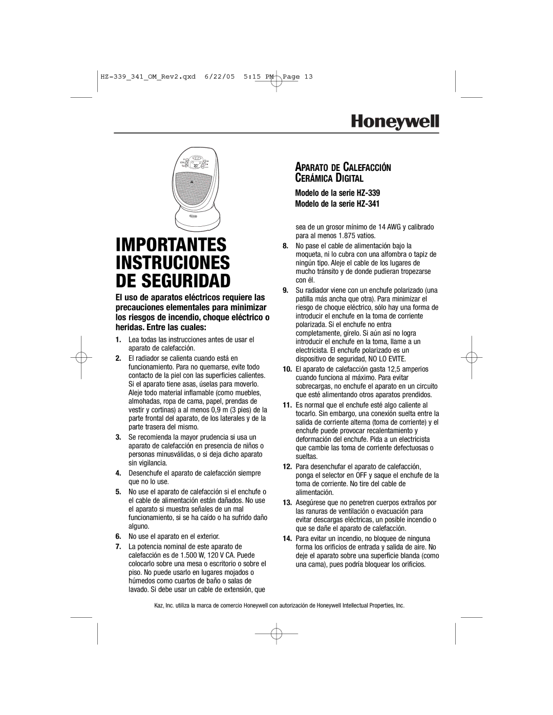 Honeywell Importantes Instruciones DE Seguridad, Modelo de la serie HZ-339 Modelo de la serie HZ-341 