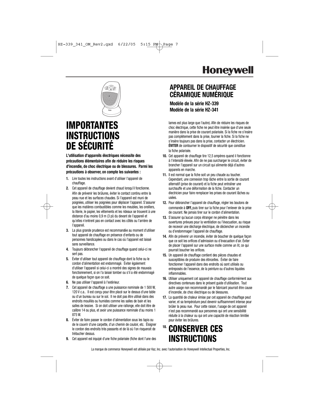Honeywell HZ-339 Conserver Ces Instructions, Importantes Instructions De Sécurité, Ne pas utiliser lappareil à lextérieur 