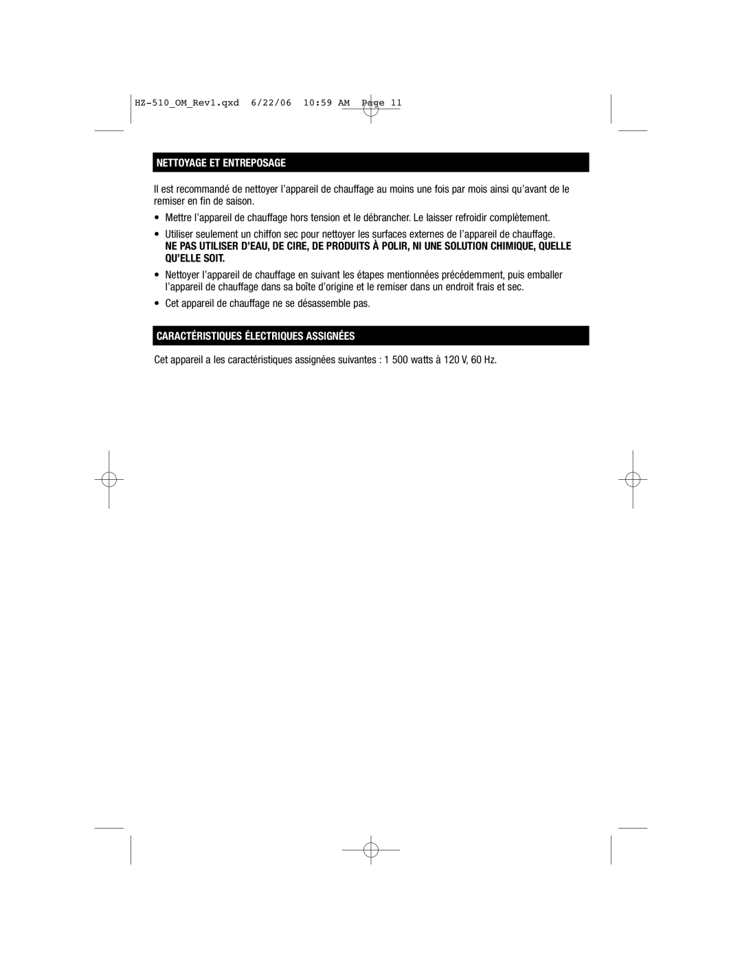 Honeywell HZ-510 important safety instructions Nettoyage ET Entreposage, Caractéristiques Électriques Assignées 