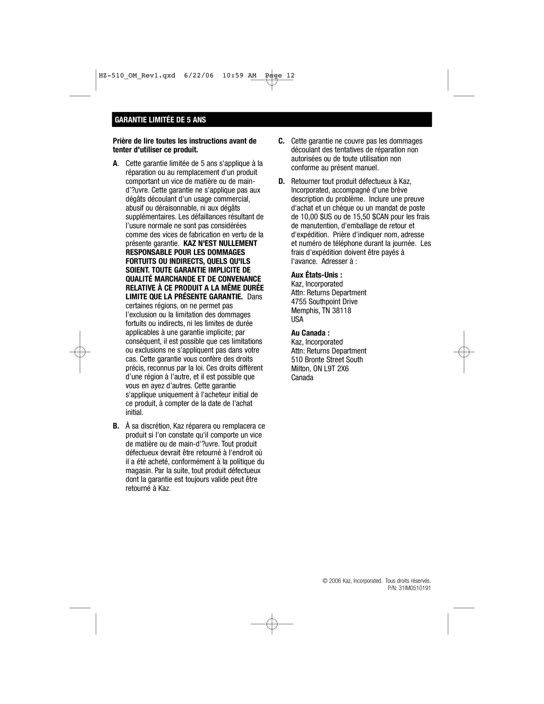 Honeywell HZ-510 important safety instructions Garantie Limitée DE 5 ANS 