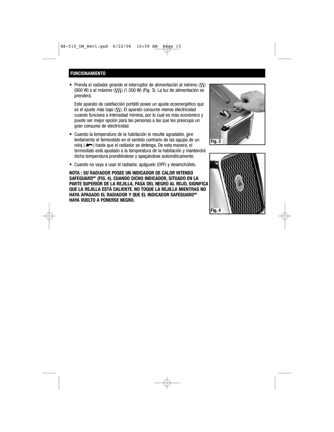 Honeywell HZ-510 important safety instructions Funcionamiento 