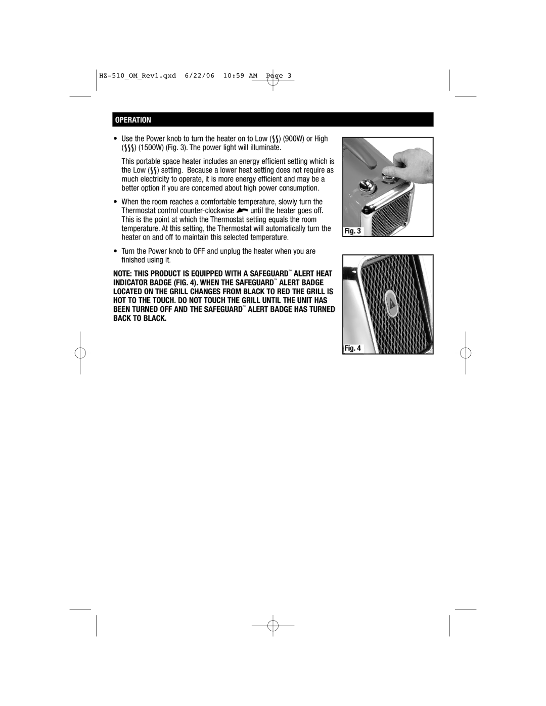 Honeywell HZ-510 important safety instructions Operation 