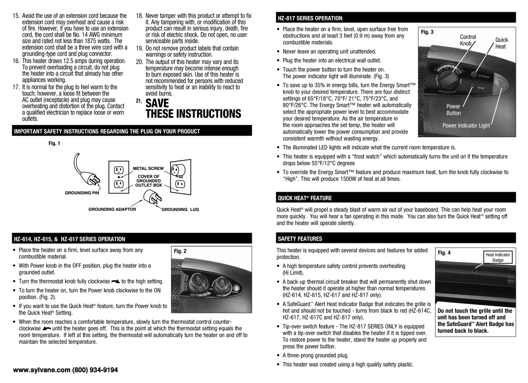 Honeywell HZ-614C These Instructions, HZ-817SERIES OPERATION, Power Button Power Indicator Light, Quick Heat Feature 