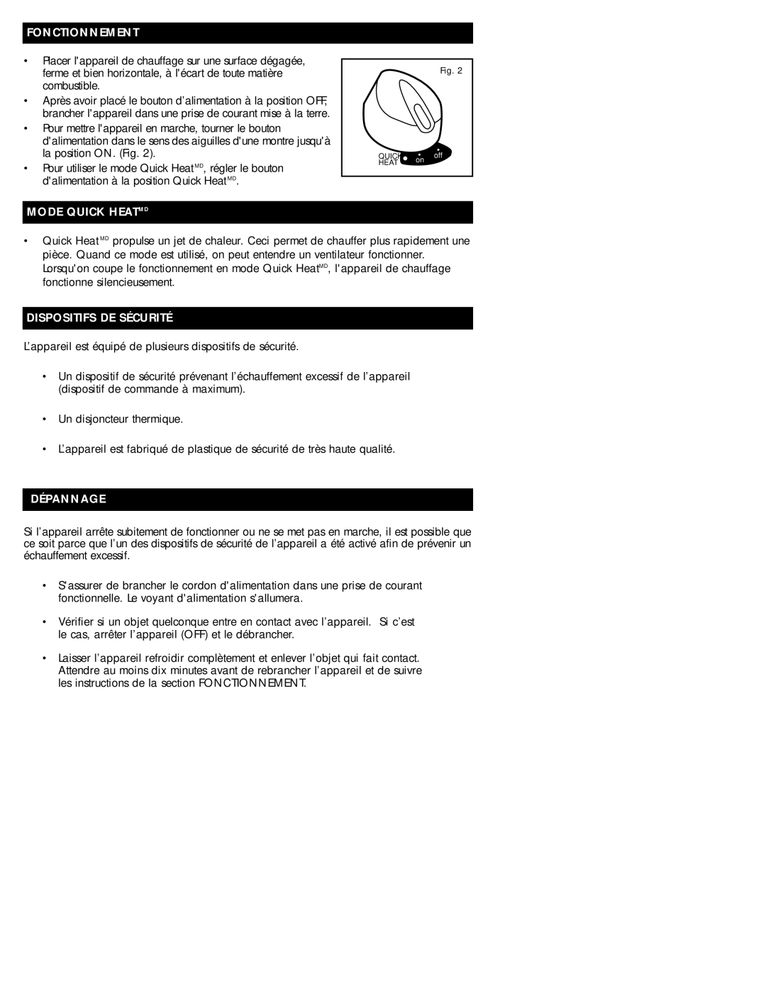 Honeywell HZ-615C, HZ-614C owner manual Fonctionnement, Mode Quick Heatmd, Dispositifs DE Sécurité, Dépannage 