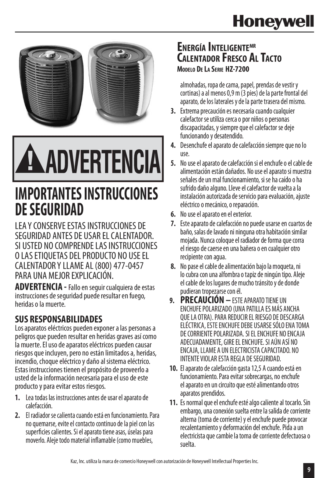 Honeywell HZ-7200 important safety instructions SUS Responsabilidades, Energía InteligenteMR Calentador Fresco Al Tacto 