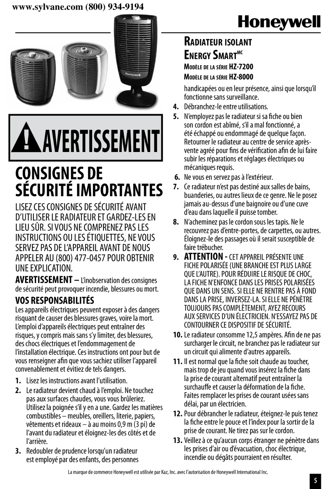 Honeywell HZ-8000 VOS Responsabilités, Radiateur isolant Energy SmartMC, Lisez les instructions avant l’utilisation 