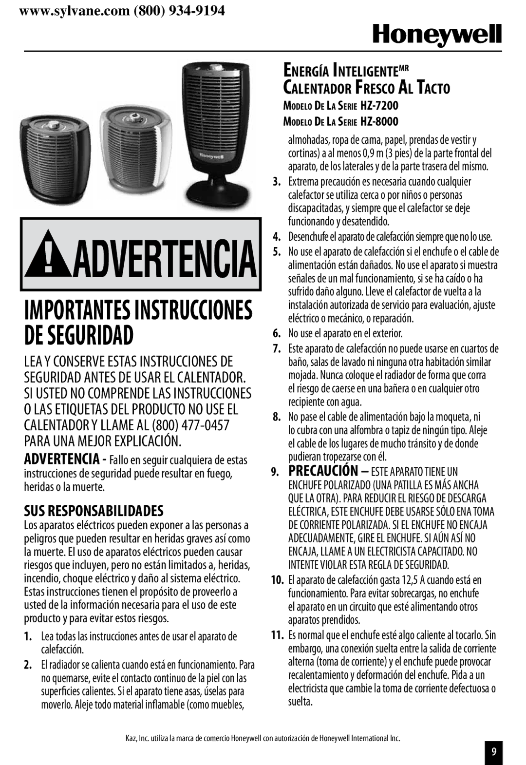 Honeywell HZ-8000 important safety instructions SUS Responsabilidades, Energía InteligenteMR Calentador Fresco Al Tacto 