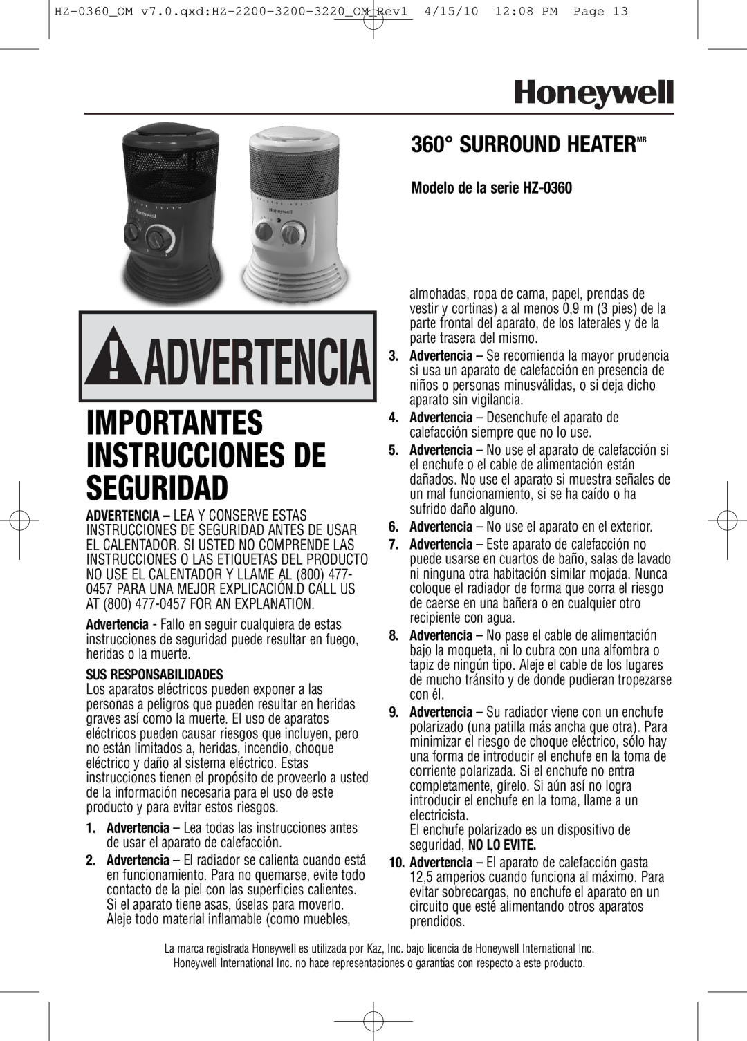 Honeywell HZ0360 important safety instructions Importantes Instrucciones DE Seguridad, SUS Responsabilidades 