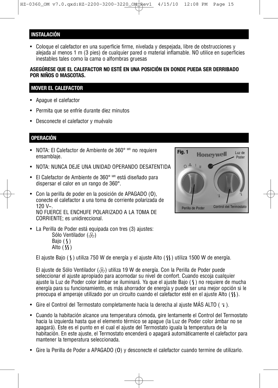 Honeywell HZ0360 important safety instructions Instalación, Mover EL Calefactor, Operación 