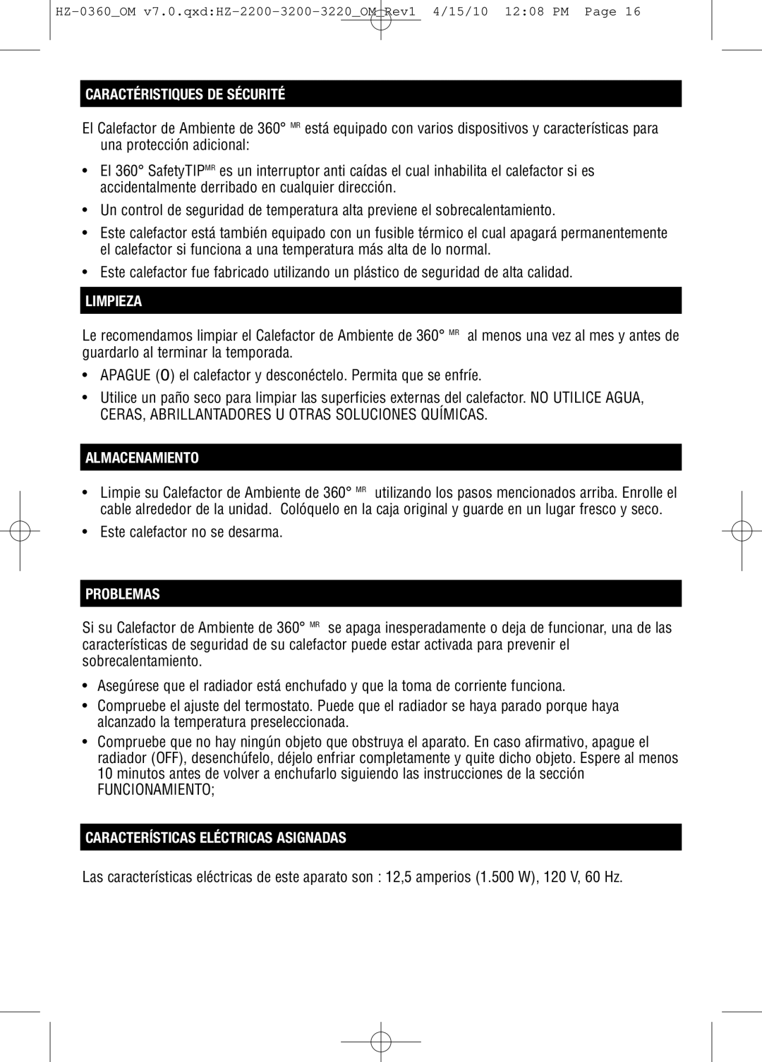 Honeywell HZ0360 important safety instructions Limpieza, Almacenamiento, Problemas, Características Eléctricas Asignadas 