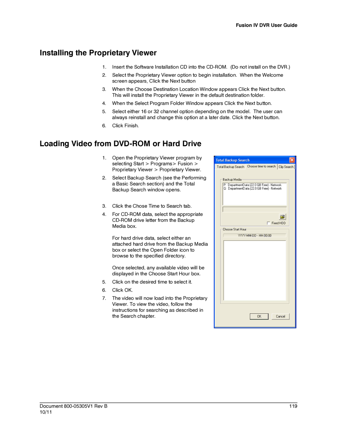 Honeywell IV REV B user manual Installing the Proprietary Viewer, Loading Video from DVD-ROM or Hard Drive 