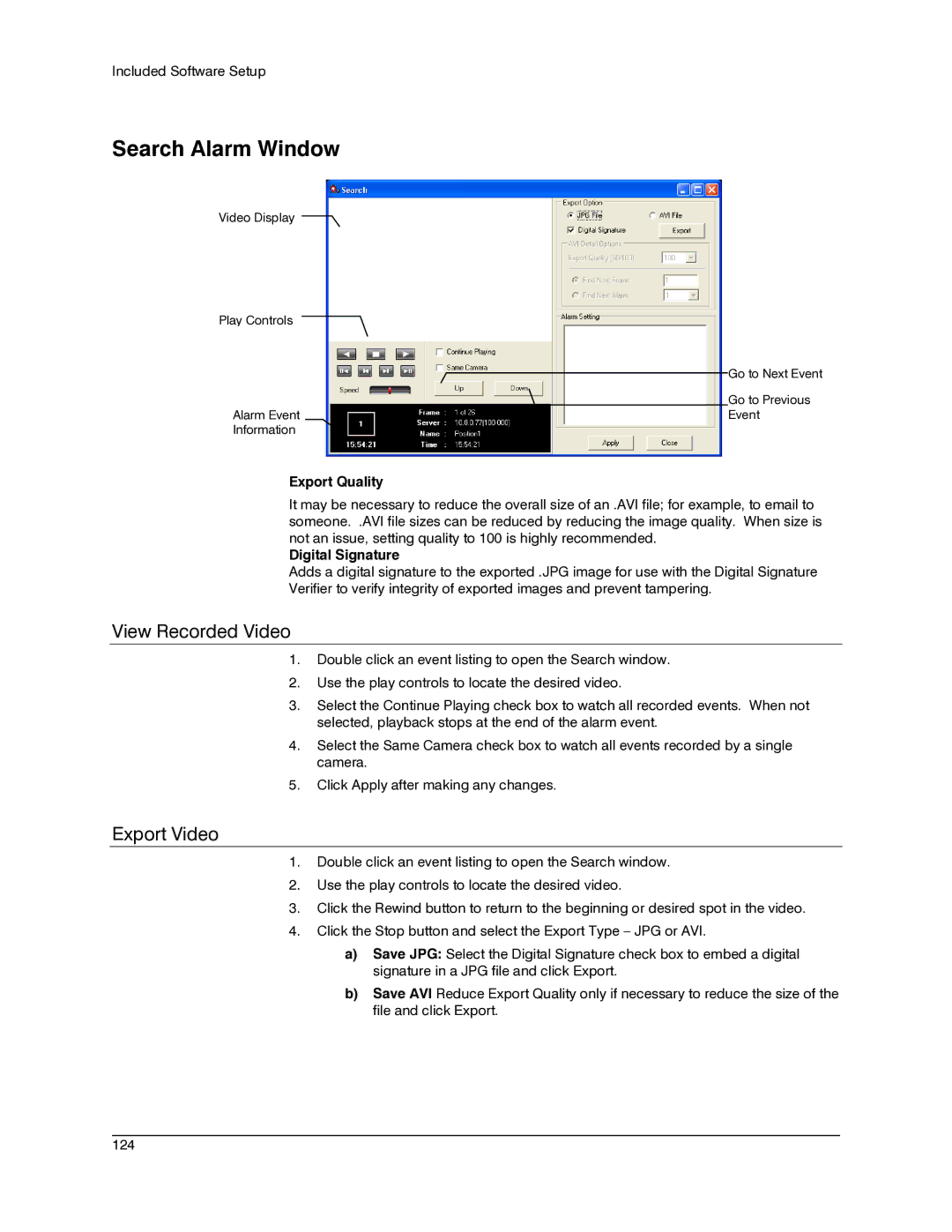 Honeywell IV REV B user manual Search Alarm Window, View Recorded Video, Export Video, Export Quality, Digital Signature 