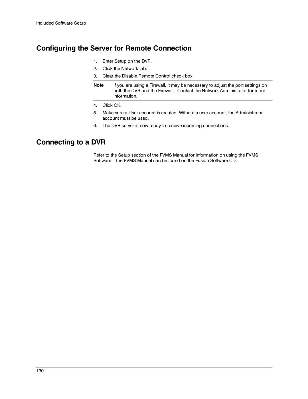 Honeywell IV REV B user manual Configuring the Server for Remote Connection, Connecting to a DVR 