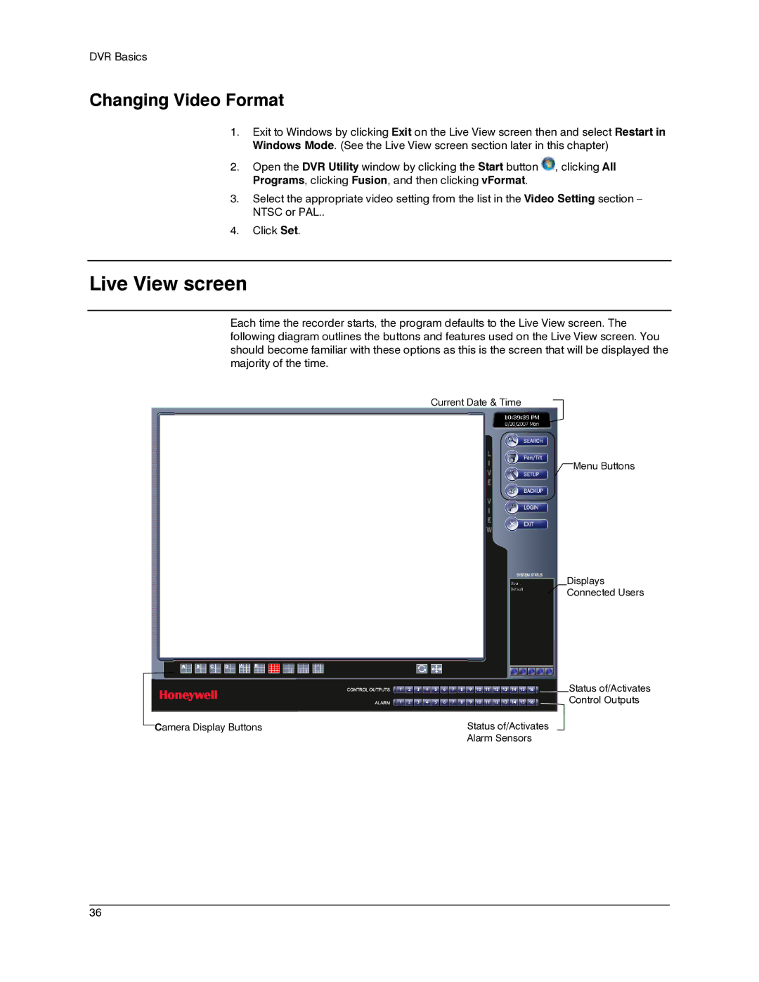 Honeywell IV REV B user manual Live View screen, Changing Video Format 