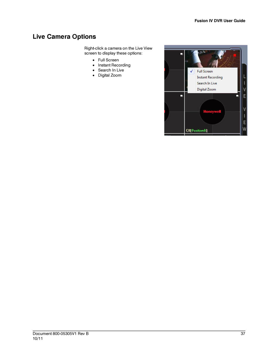 Honeywell IV REV B user manual Live Camera Options 