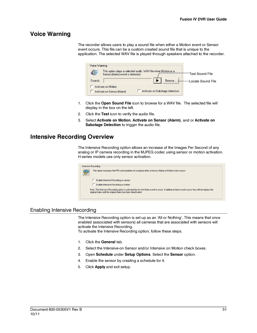 Honeywell IV REV B user manual Voice Warning, Intensive Recording Overview, Enabling Intensive Recording 