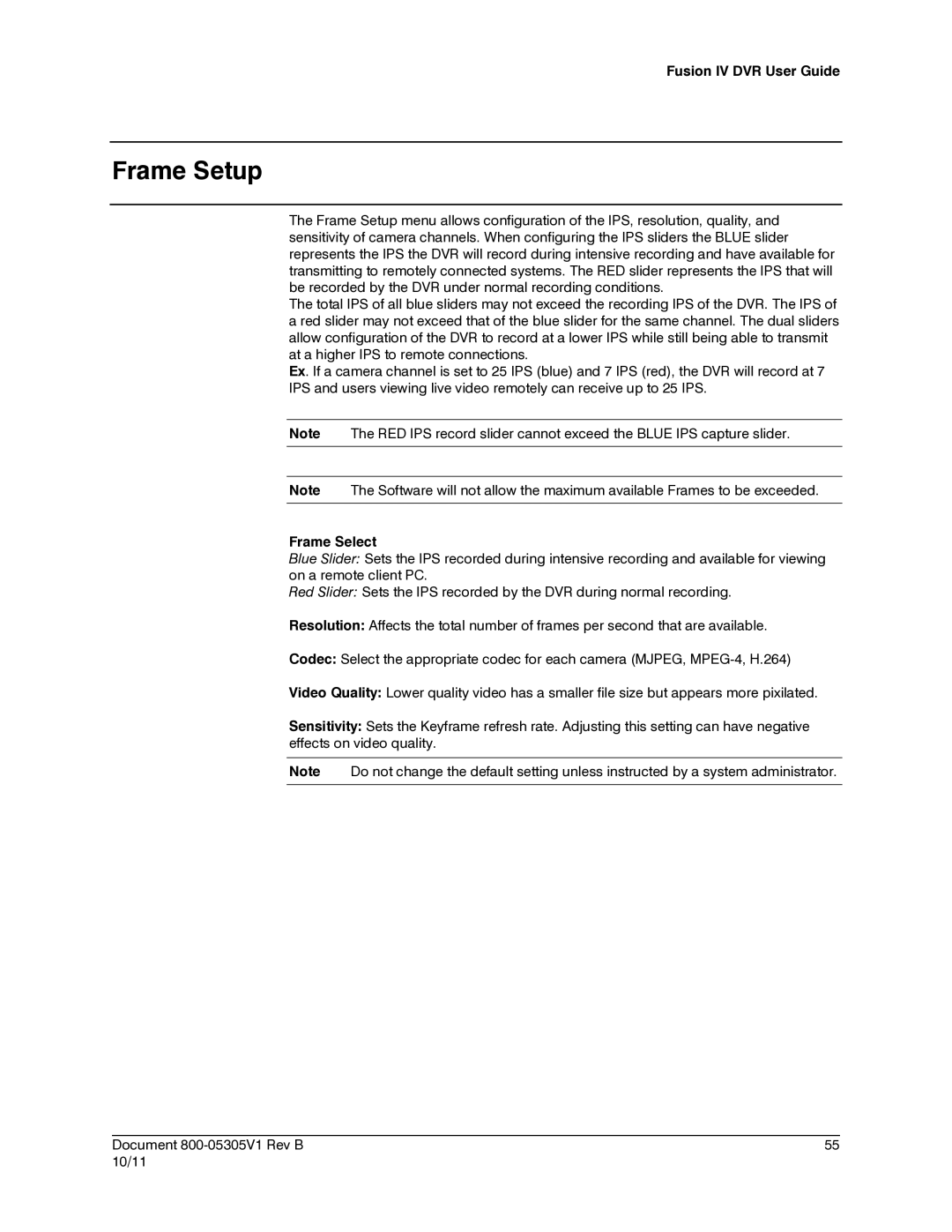 Honeywell IV REV B user manual Frame Setup, Frame Select 