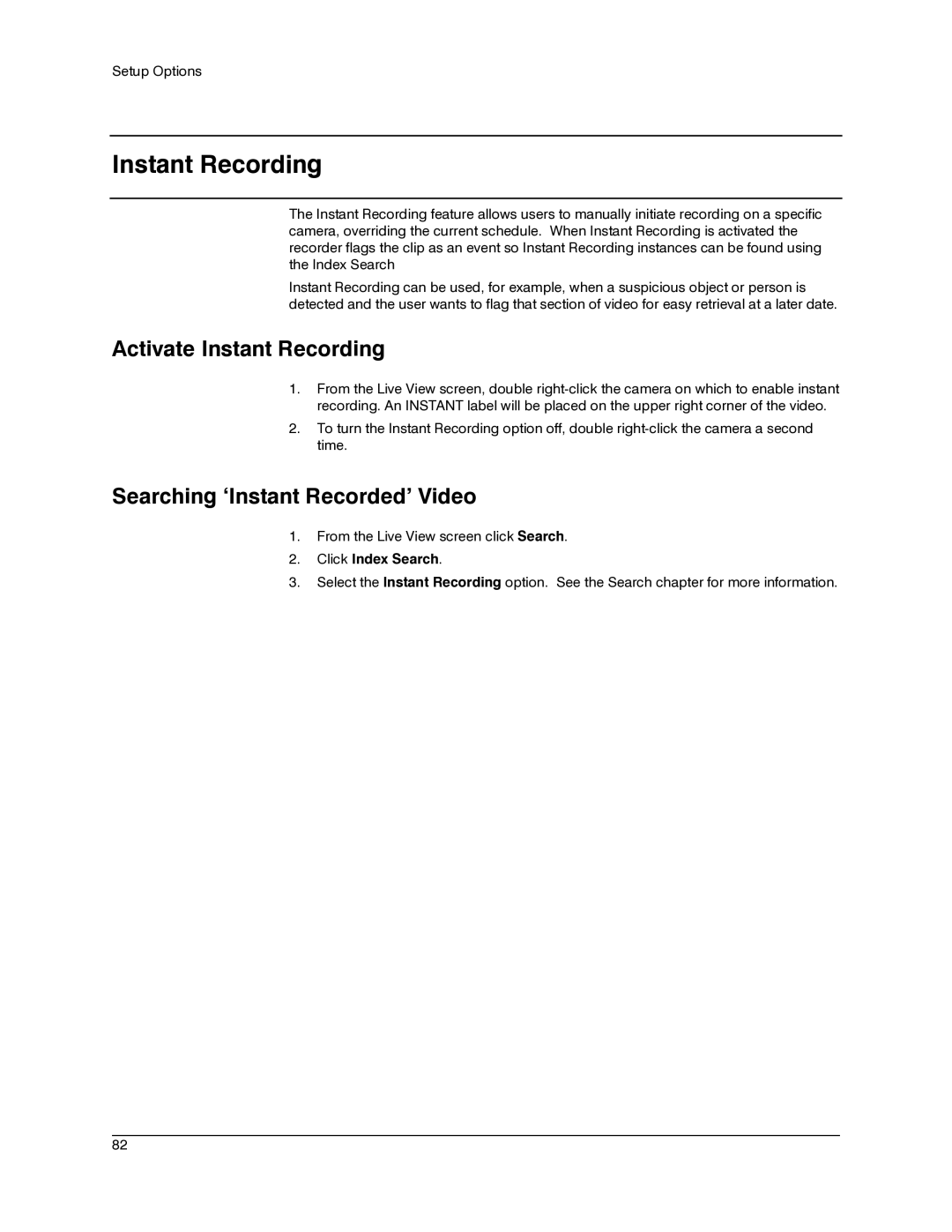 Honeywell IV REV B user manual Activate Instant Recording, Searching ‘Instant Recorded’ Video, Click Index Search 