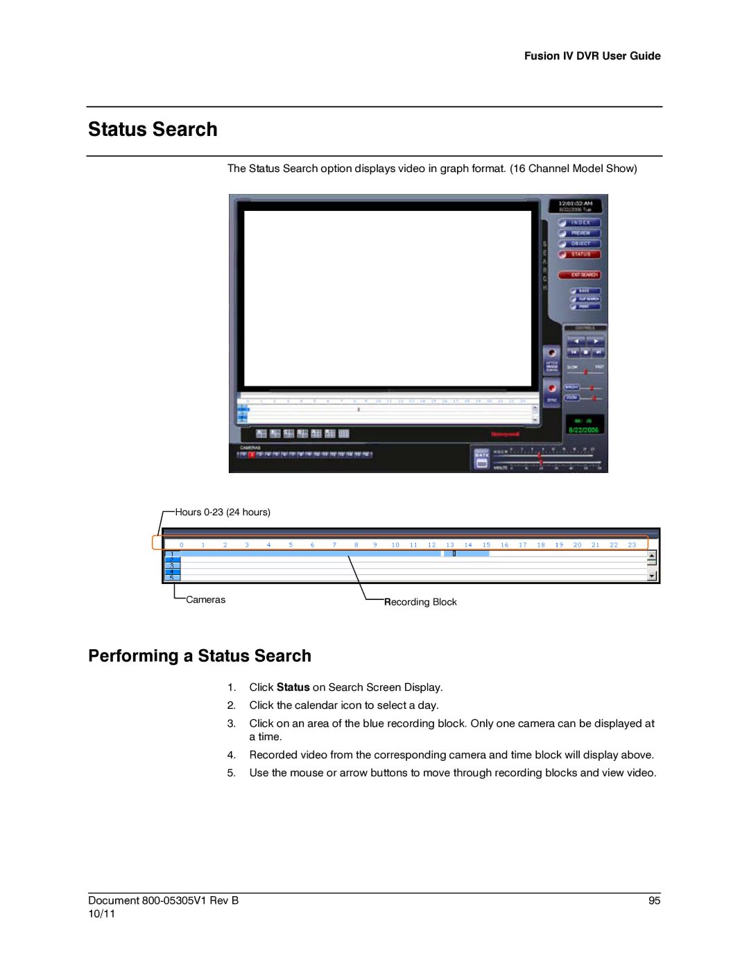 Honeywell IV REV B user manual Performing a Status Search 