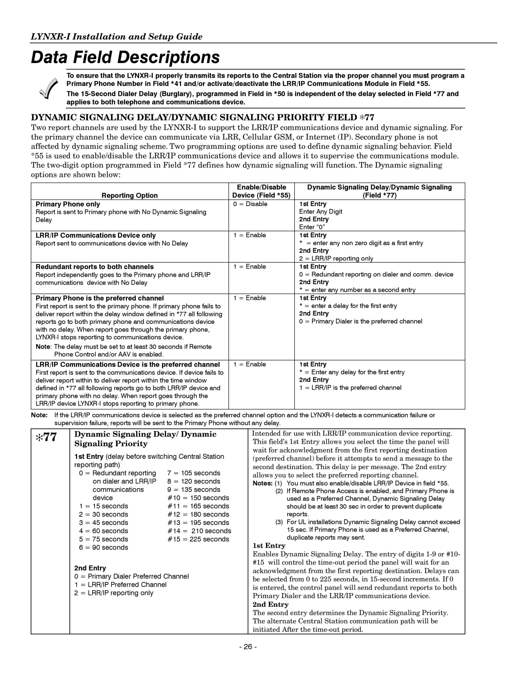 Honeywell K14114 3/06 Rev.B Dynamic Signaling DELAY/DYNAMIC Signaling Priority Field, Dynamic Signaling Delay/ Dynamic 