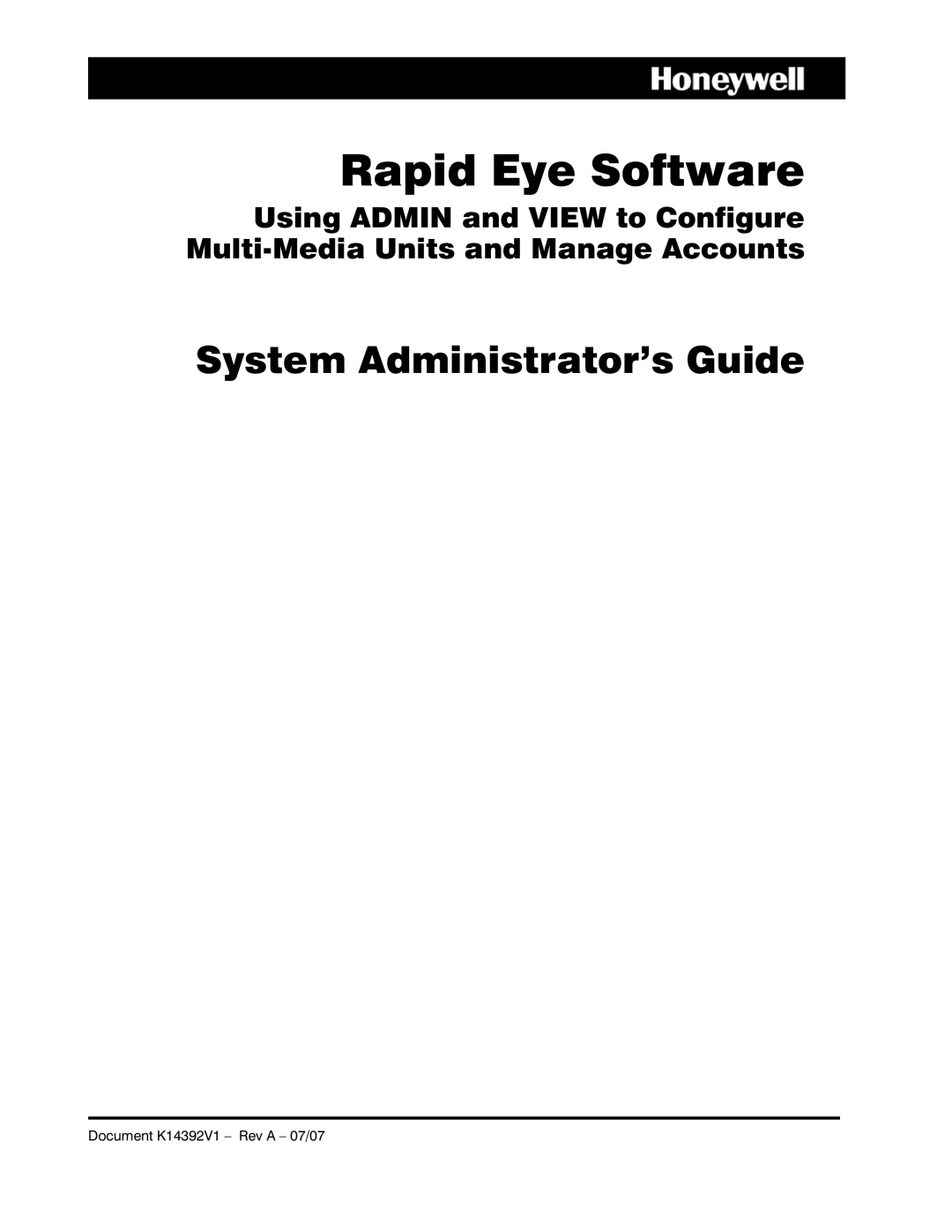 Honeywell K14392V1 manual Rapid Eye Software 