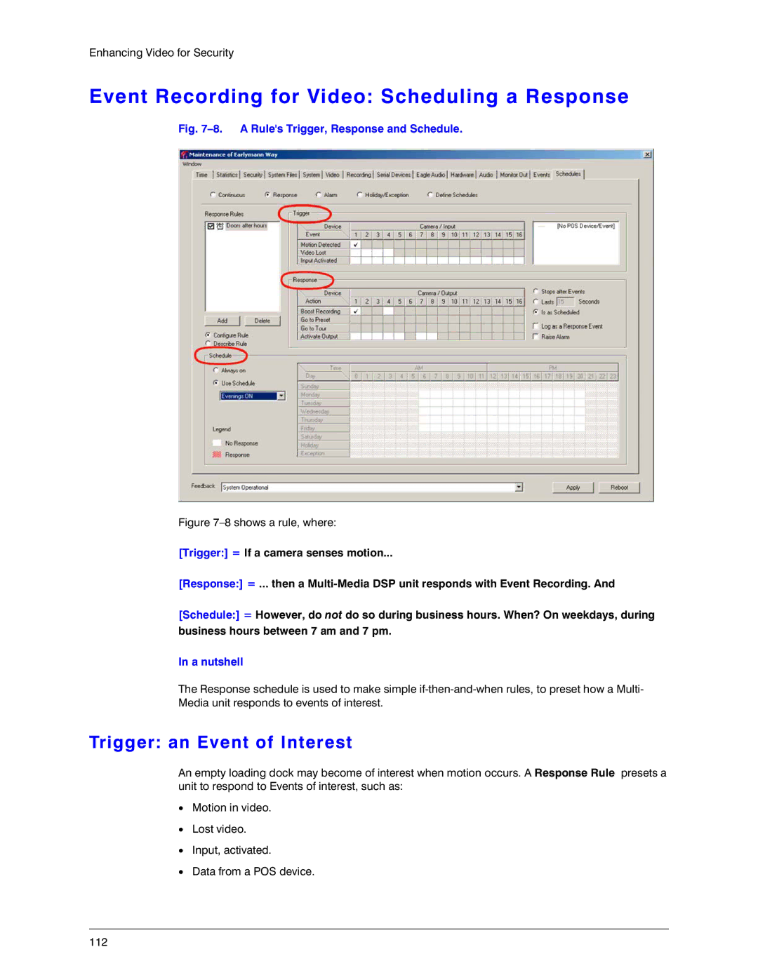 Honeywell K14392V1 manual Event Recording for Video Scheduling a Response, Trigger an Event of Interest 