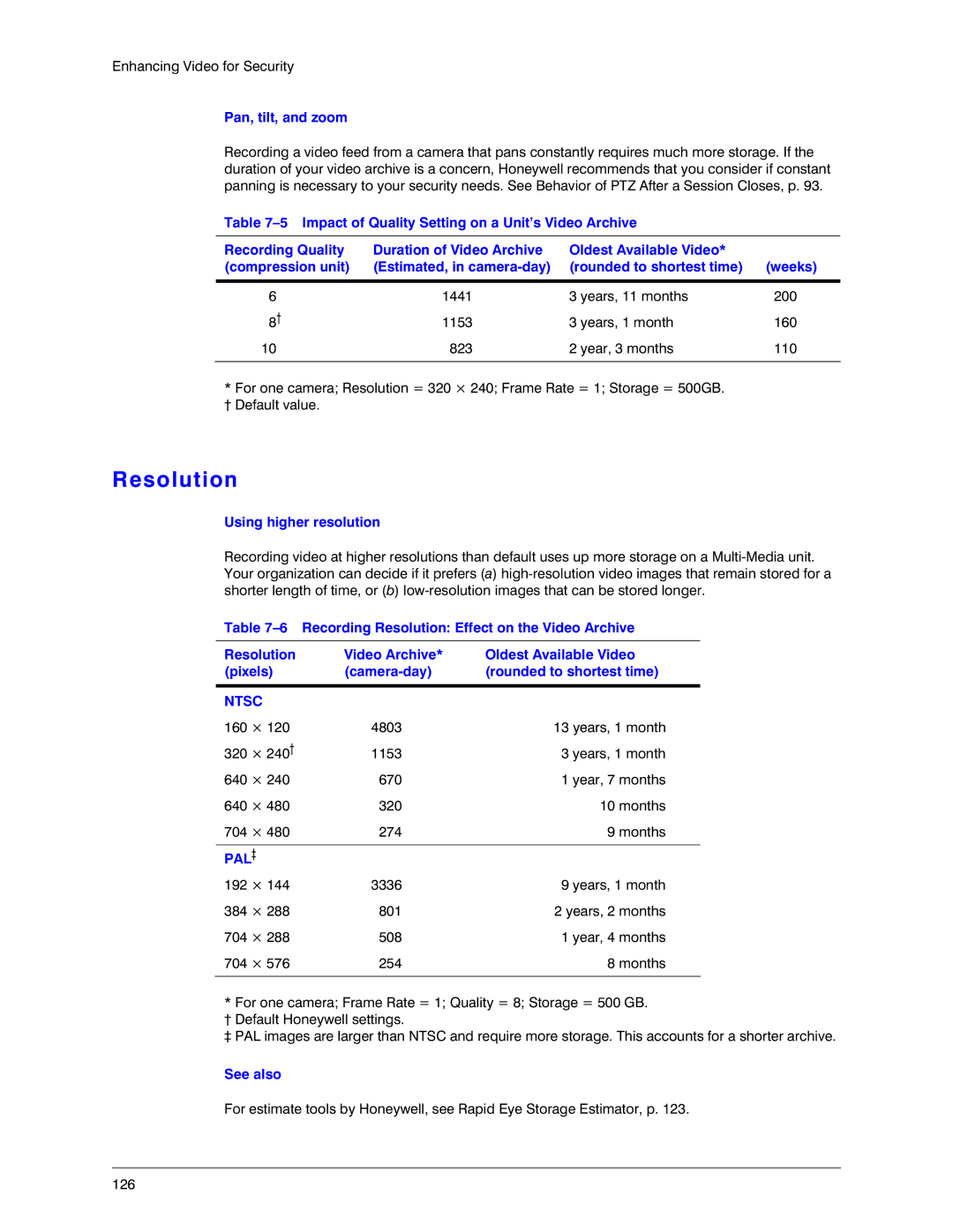 Honeywell K14392V1 manual Resolution, Pan, tilt, and zoom, Using higher resolution 